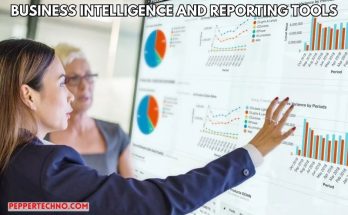 Business Intelligence and Reporting Tools