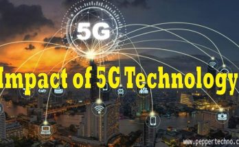 Impact of 5G Technology